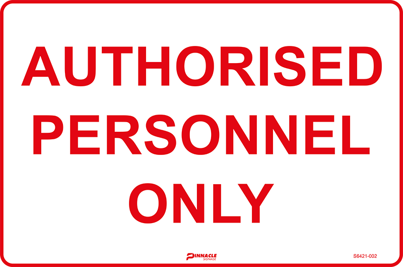 Authorised Personnel Only (Red On White) - Image 2