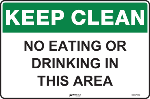Keep Clean No Eating Or Drinking In This Area