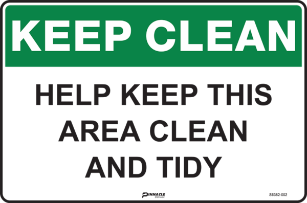 Keep Clean Help Keep This Area Clean and Tidy