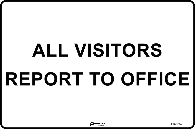 All Visitors Report To Office - Image 2