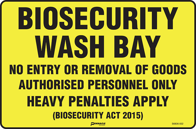 Biosecurity Wash Bay No Entry Or Removal Of Goods... - Image 2