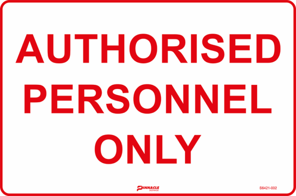 Authorised Personnel Only (Red On White)