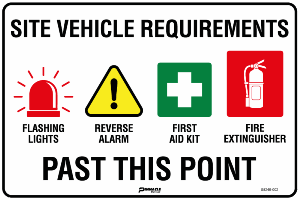 Site Vehicle Requirements (Flashing Lights, Reverse Alarm, 1st Aid, Fire Ext)