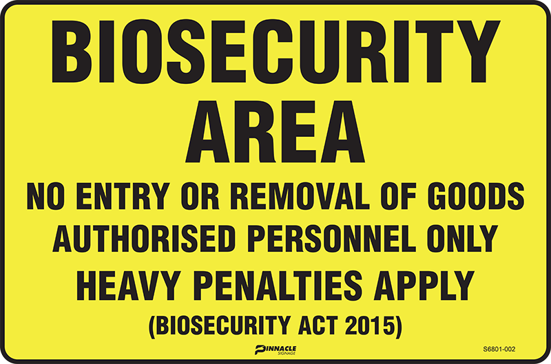 Biosecurity Area No Entry Or Removal Of Goods... - Image 3