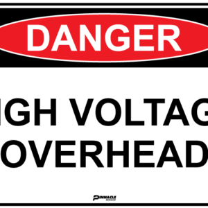 Danger High Voltage Overhead