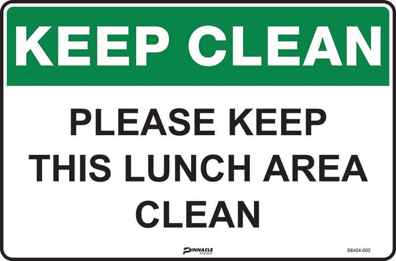 Keep Clean Please Keep This Lunch Area Clean - Image 2