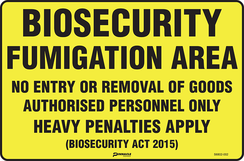 Biosecurity Fumigation Area No Entry Or Removal Of Goods... - Image 3