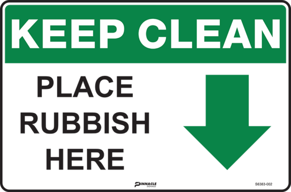 Keep Clean Place Rubbish Here (Arrow Down)