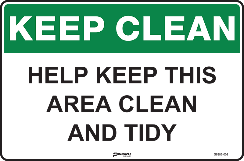 Keep Clean Help Keep This Area Clean and Tidy - Image 2